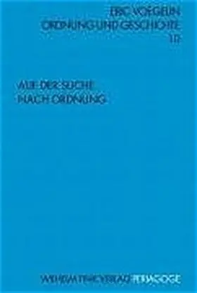 Voegelin / Caringella / Herz | Auf der Suche nach Ordnung | Buch | 978-3-7705-3846-1 | sack.de