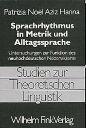 Noel Aziz Hanna / Vennemann |  Sprachrhythmus in Metrik und Alltagssprache | Buch |  Sack Fachmedien