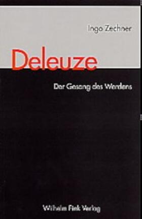 Zechner |  Deleuze | Buch |  Sack Fachmedien