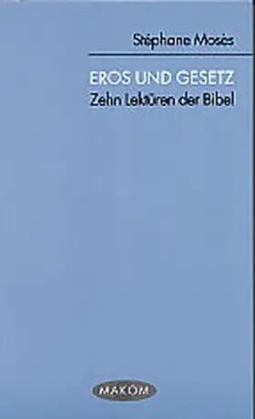 Mosès |  Eros und Gesetz | Buch |  Sack Fachmedien