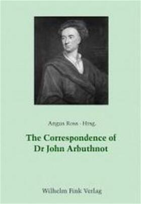 Ross |  The Correspondence of Dr. John Arbuthnot | Buch |  Sack Fachmedien