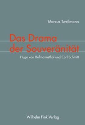 Twellmann |  Das Drama der Souveränität | Buch |  Sack Fachmedien