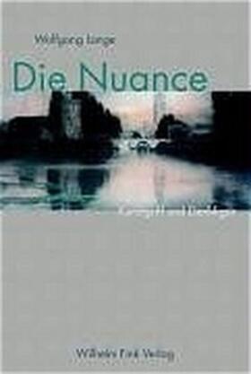 Lange |  Die Nuance | Buch |  Sack Fachmedien