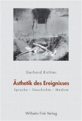 Richter |  Ästhetik des Ereignisses | Buch |  Sack Fachmedien