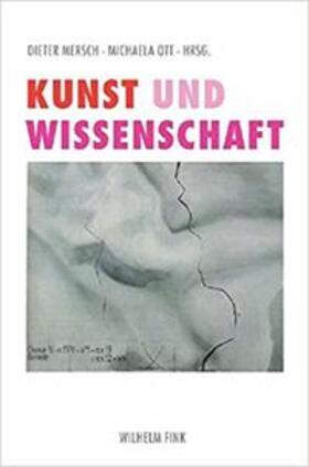 Mersch / Ott |  Kunst und Wissenschaft | Buch |  Sack Fachmedien