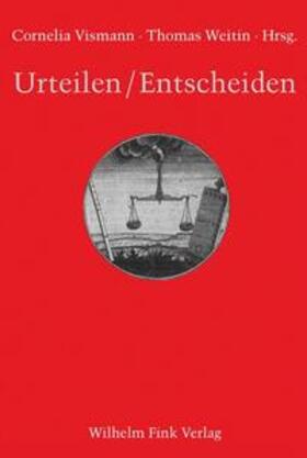 Vismann / Weitin |  Urteilen/Entscheiden | Buch |  Sack Fachmedien