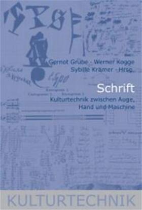 Grube / Kogge / Krämer |  Schrift | Buch |  Sack Fachmedien