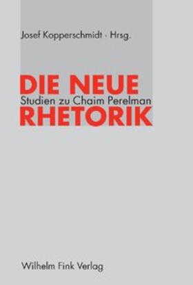 Kopperschmidt |  Die neue Rhetorik | Buch |  Sack Fachmedien