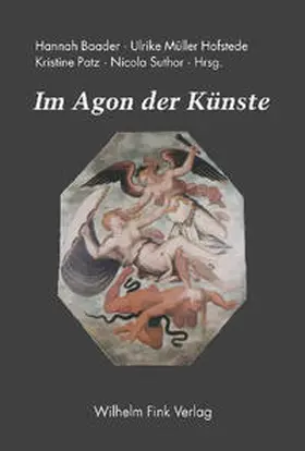 Müller Hofstede / Patz / Baader | Im Agon der Künste | Buch | 978-3-7705-4247-5 | sack.de