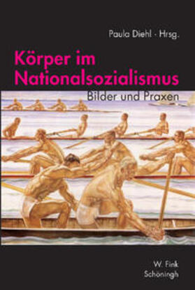 Diehl |  Körper im Nationalsozialismus | Buch |  Sack Fachmedien
