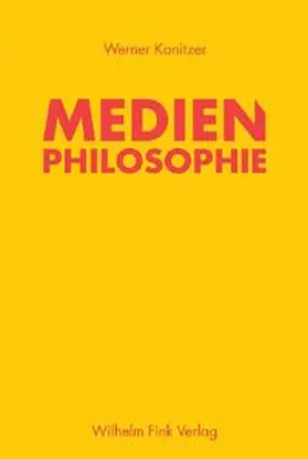 Konitzer |  Medienphilosophie | Buch |  Sack Fachmedien