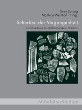 Spiong / Wemhoff |  Scherben der Vergangenheit | Buch |  Sack Fachmedien