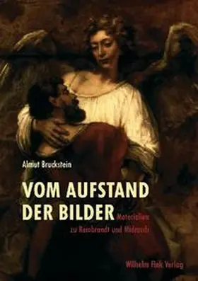 Bruckstein |  Vom Aufstand der Bilder | Buch |  Sack Fachmedien