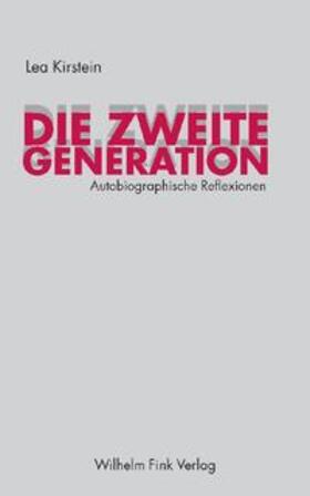 Kirstein |  Die zweite Generation | Buch |  Sack Fachmedien
