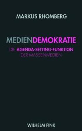 Rhomberg |  Mediendemokratie | Buch |  Sack Fachmedien