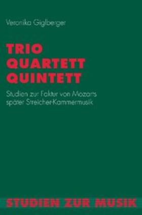 Giglberger |  Trio, Quartett, Quintett | Buch |  Sack Fachmedien