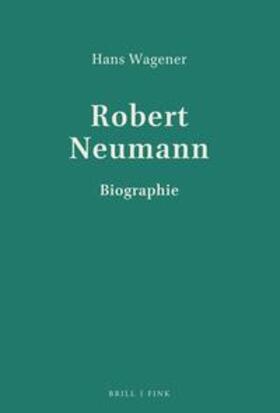 Wagener |  Robert Neumann. (K)ein leichtes Leben | Buch |  Sack Fachmedien
