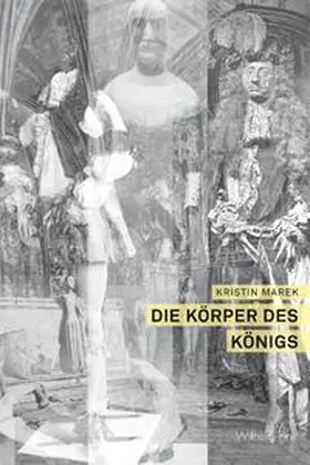 Marek |  Die Körper des Königs | Buch |  Sack Fachmedien