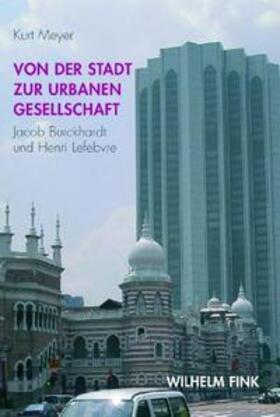 Meyer |  Von der Stadt zur urbanen Gesellschaft | Buch |  Sack Fachmedien