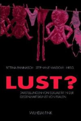 Bannasch / Waldow |  Lust? | Buch |  Sack Fachmedien