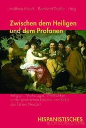 Nitsch / Teuber |  Zwischen dem Heiligen und dem Profanen | Buch |  Sack Fachmedien