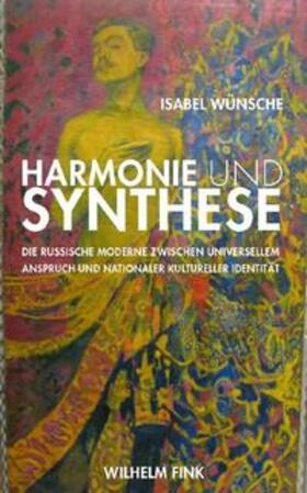 Wünsche |  Harmonie und Synthese | Buch |  Sack Fachmedien