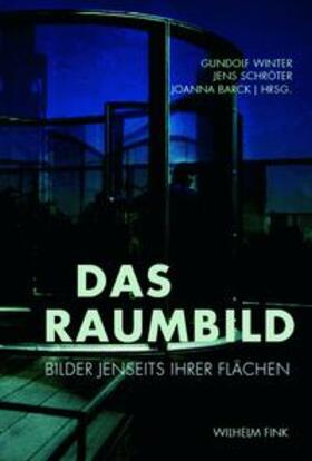 Winter / Schröter / Barck |  Das Raumbild | Buch |  Sack Fachmedien