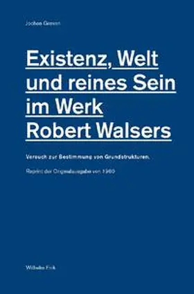 Greven / Sorg |  Greven, J: Existenz, Welt und Sein im Werk Robert Walsers | Buch |  Sack Fachmedien