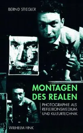 Stiegler |  Montagen des Realen | Buch |  Sack Fachmedien