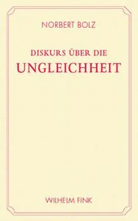 Bolz |  Diskurs über die Ungleichheit | Buch |  Sack Fachmedien