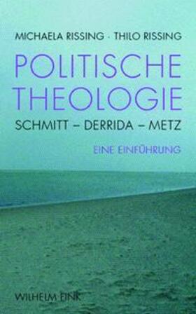 Rissing |  Politische Theologie | Buch |  Sack Fachmedien