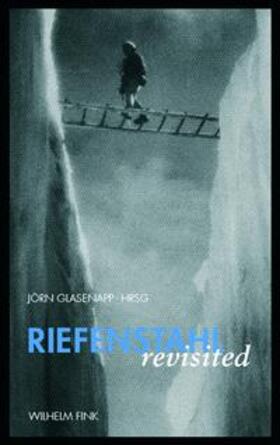 Keitz / Kirchmann / Sicks |  Riefenstahl revisited | Buch |  Sack Fachmedien