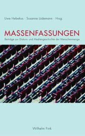 Lüdemann / Hebekus |  Massenfassungen | Buch |  Sack Fachmedien