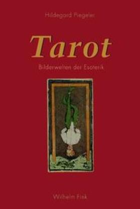 Piegeler |  Tarot | Buch |  Sack Fachmedien