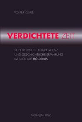 Rühle |  Verdichtete Zeit | Buch |  Sack Fachmedien