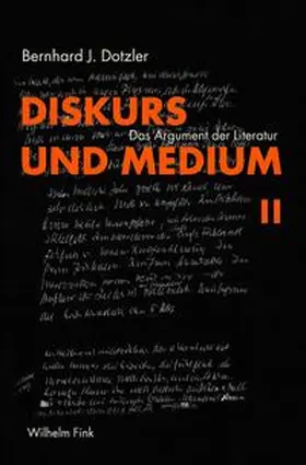 Dotzler |  Diskurs und Medium 2 | Buch |  Sack Fachmedien