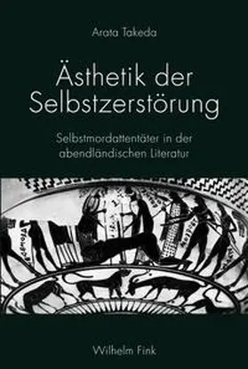 Takeda |  Ästhetik der Selbstzerstörung | Buch |  Sack Fachmedien