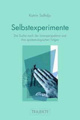 Solhdju |  Selbstexperimente | Buch |  Sack Fachmedien