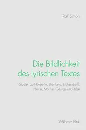 Simon |  Die Bildlichkeit des lyrischen Textes | Buch |  Sack Fachmedien