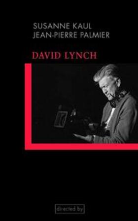 Kaul / Palmier |  David Lynch | Buch |  Sack Fachmedien