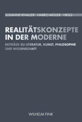Knaller / Müller |  Realitätskonzepte in der Moderne | Buch |  Sack Fachmedien