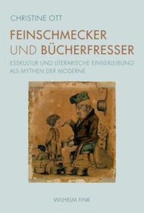 Ott |  Feinschmecker und Bücherfresser | Buch |  Sack Fachmedien