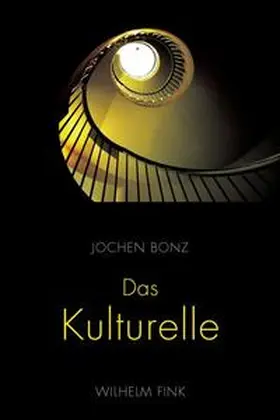 Bonz |  Das Kulturelle | Buch |  Sack Fachmedien