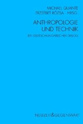 Quante / Rósza / Rózsa |  Anthropologie und Technik | Buch |  Sack Fachmedien