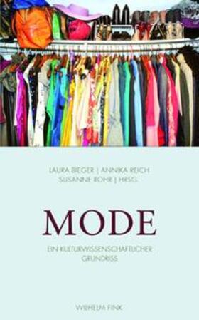 Bieger / Reich / Rohr |  Mode | Buch |  Sack Fachmedien