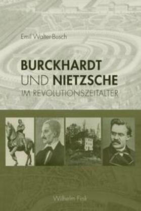 Walter-Busch |  Burckhardt und Nietzsche | Buch |  Sack Fachmedien