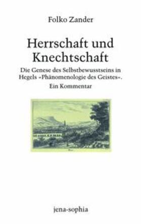 Zander |  Herrschaft und Knechtschaft | Buch |  Sack Fachmedien