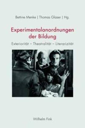 Menke / Glaser |  Experimentalanordnungen der Bildung | Buch |  Sack Fachmedien