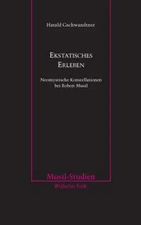 Gschwandtner |  Ekstatisches Erleben | Buch |  Sack Fachmedien