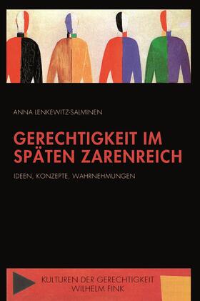 Lenkewitz-Salminen / Plotnikov |  Lenkewitz-Salminen, A: Gerechtigkeit im späten Zarenreich | Buch |  Sack Fachmedien
